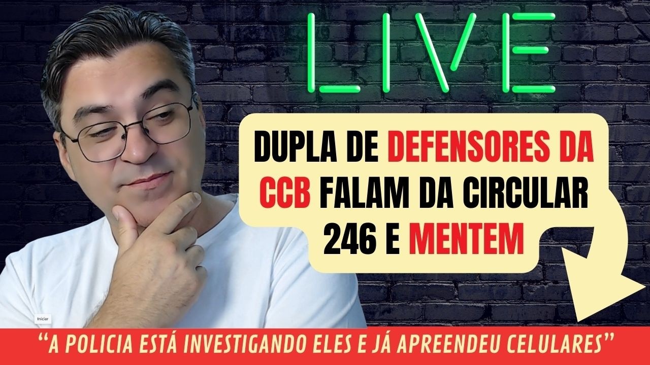 Refutando Defensores da CCB mentirosos sobre a Circular 246/2026