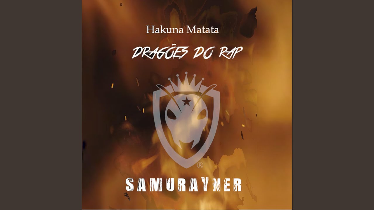 Hakuna Matata (feat. Dragões do Rap)