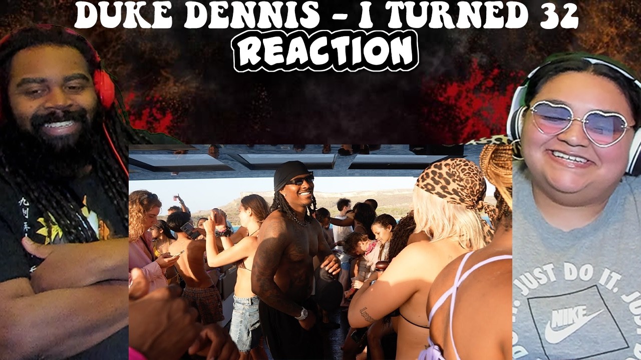 Duke Dennis - I Turned 32 | REACTION