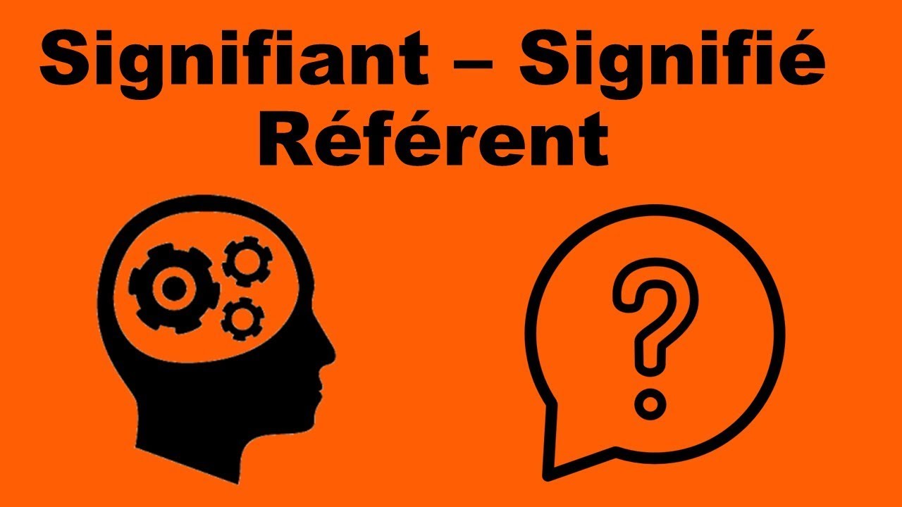 SIGNIFIANT, SIGNIFIÉ, RÉFÉRENT - FRANÇAIS