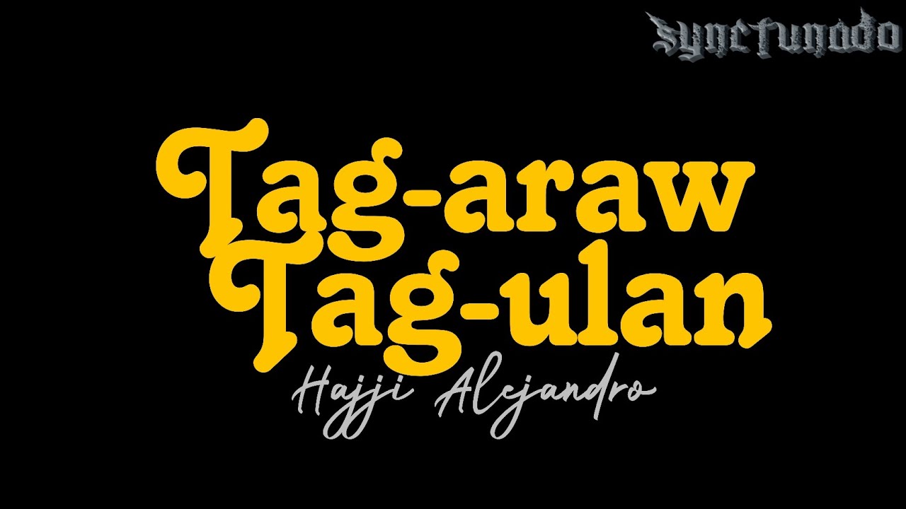 TAG-ARAW TAG-ULAN [ HAJJI ALEJANDRO ] INSTRUMENTAL | MINUS ONE