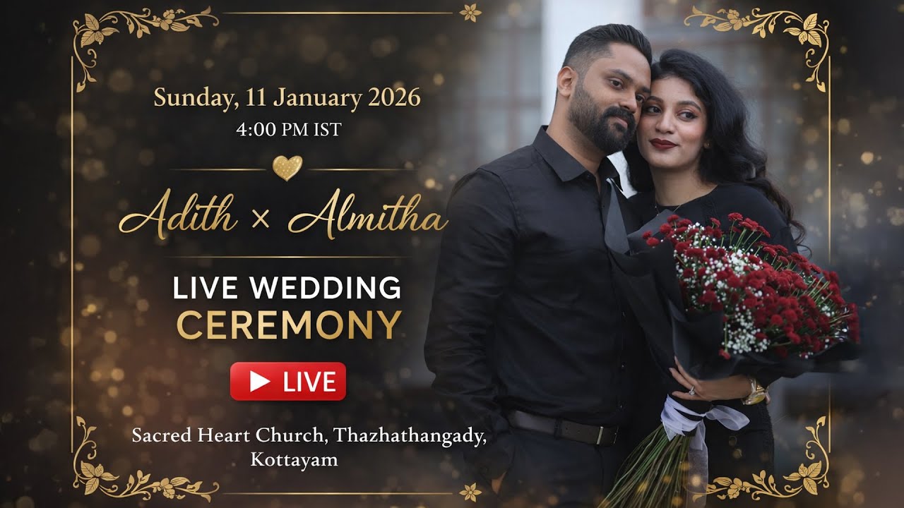 Adith & Almitha Wedding Live | Sacred Heart Church, Kottayam