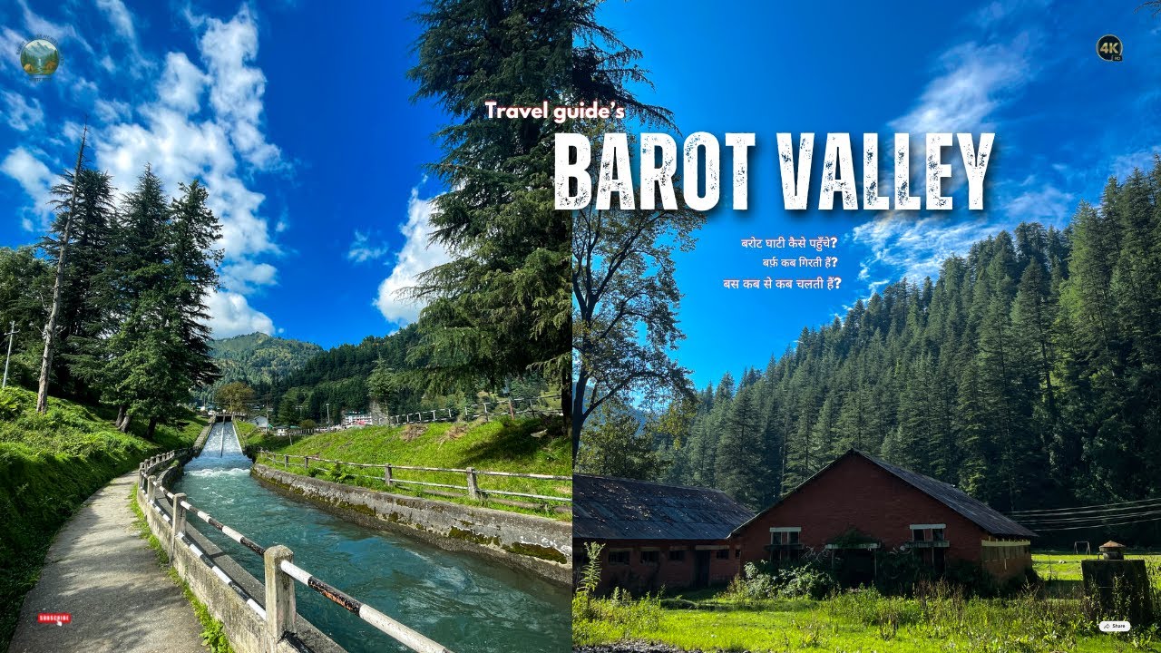 Barot Valley Himachal Pradesh Kaise Jaye  (Road, Bus, Taxi, Own Car Complete Guide ) 2025-26