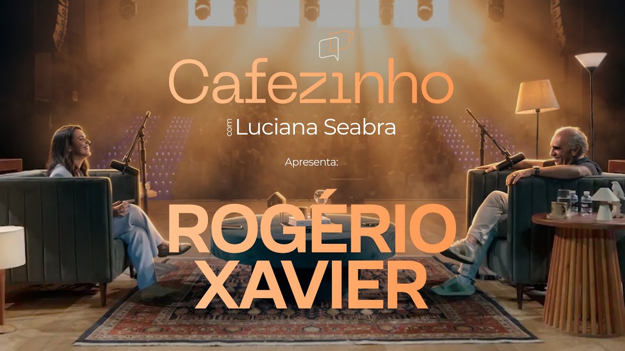 A SURPREENDENTE HISTÓRIA DE ROGÉRIO XAVIER, DA SPX | Cafezinho com Luciana Seabra #09