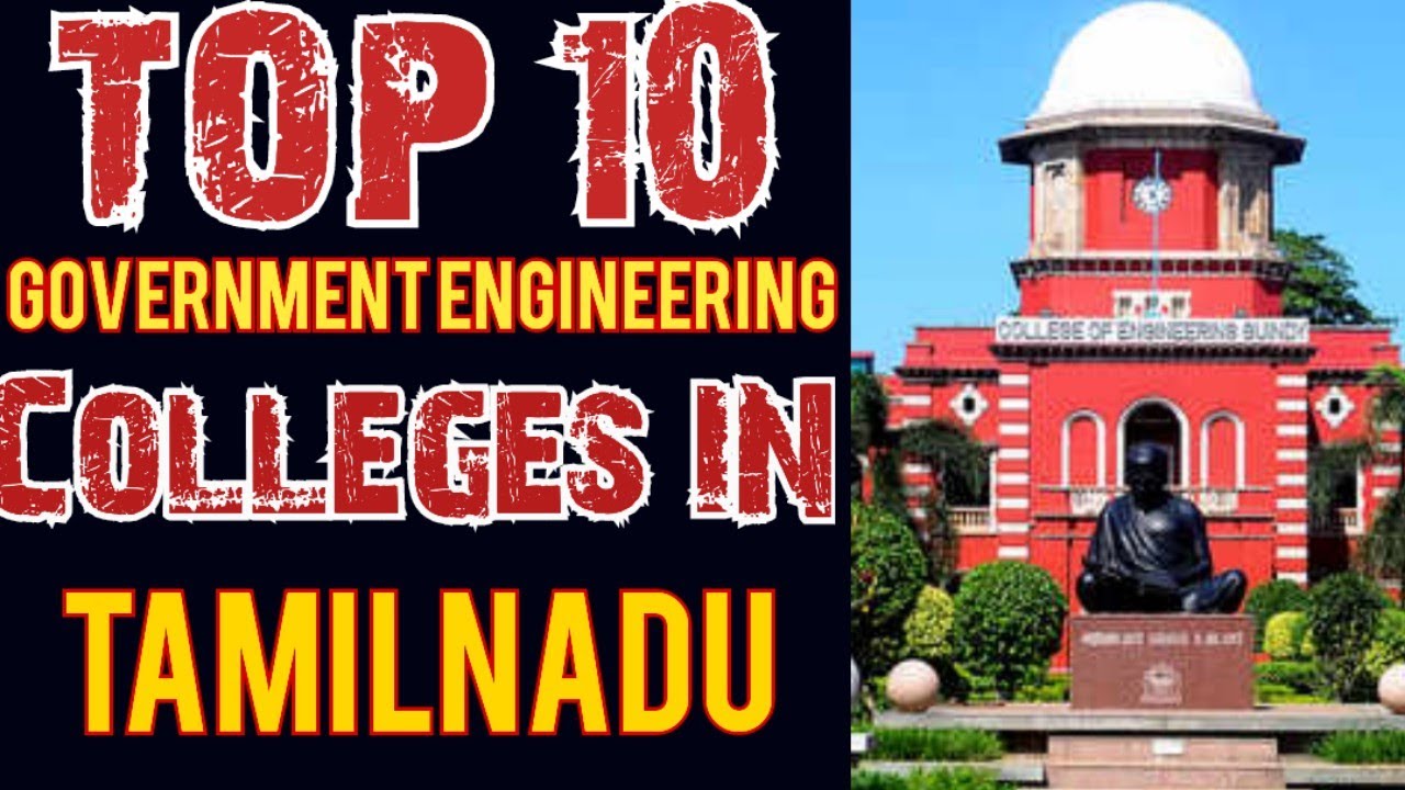 Top Engineering Colleges in Tamilnadu|Top 10 Government Engineering Colleges in Tamilnadu|TNEA 2026|