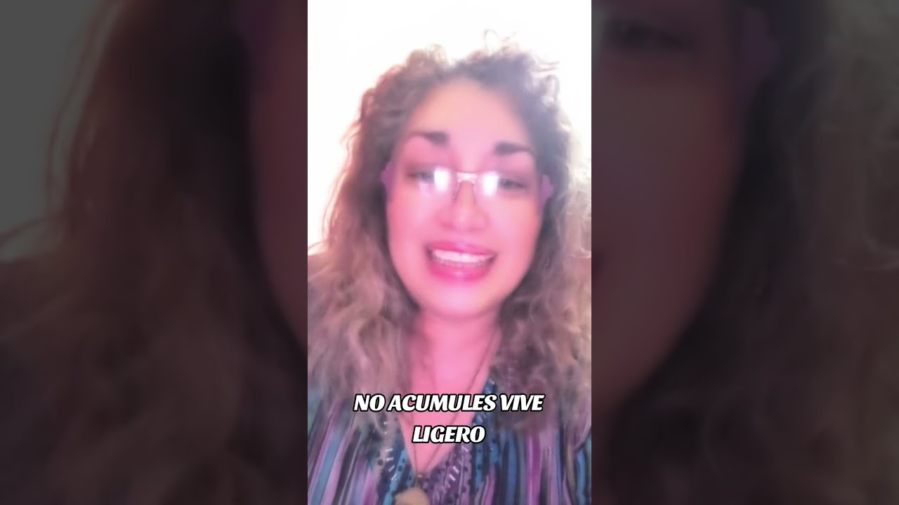 NO ACUMULES, VIVE LIGERO.