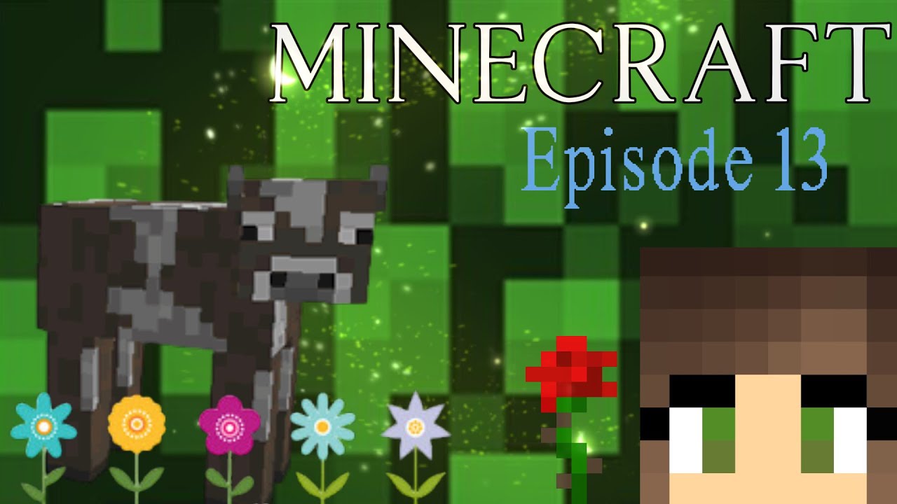 Minecraft : Udder Chaos! - Episode 13