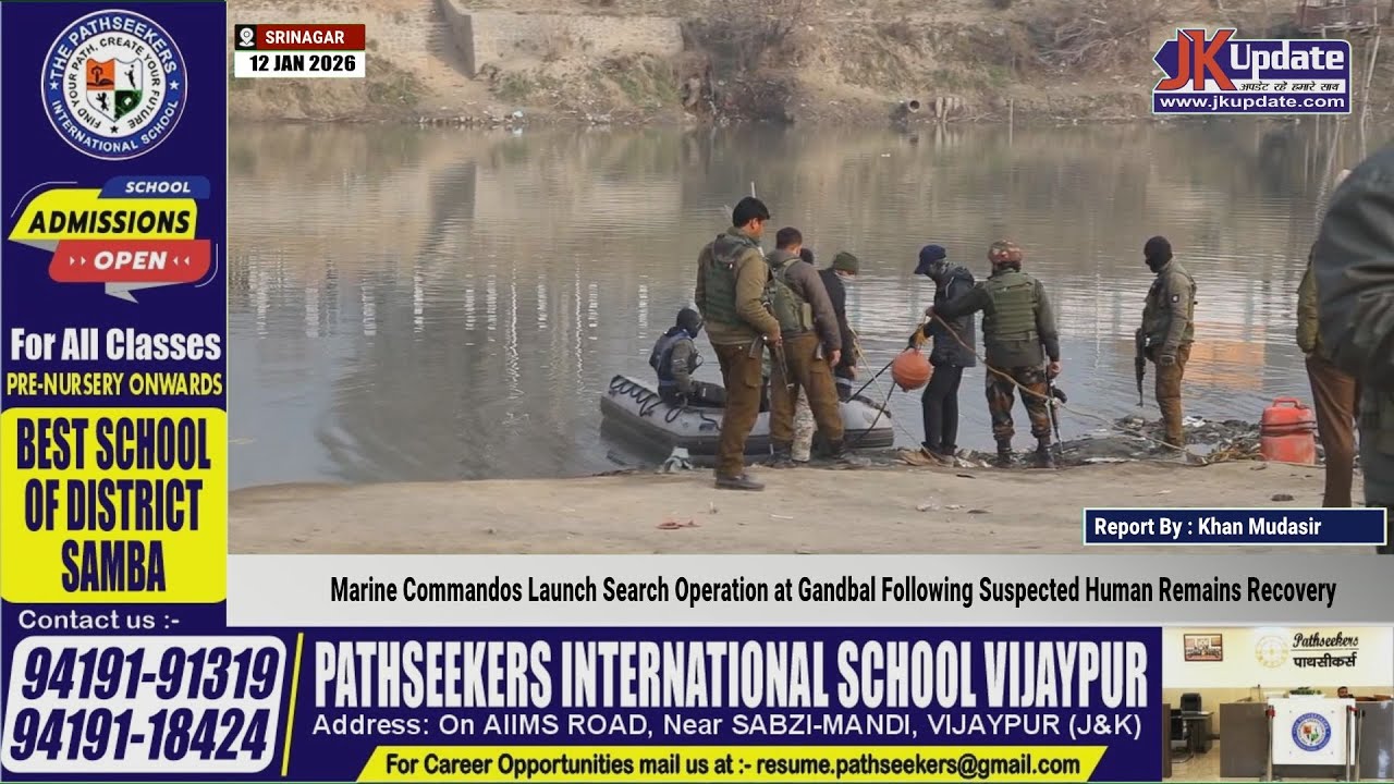 Marine Commandos Launch Search Operation at Gandbal Following Suspected Human Remains Recovery