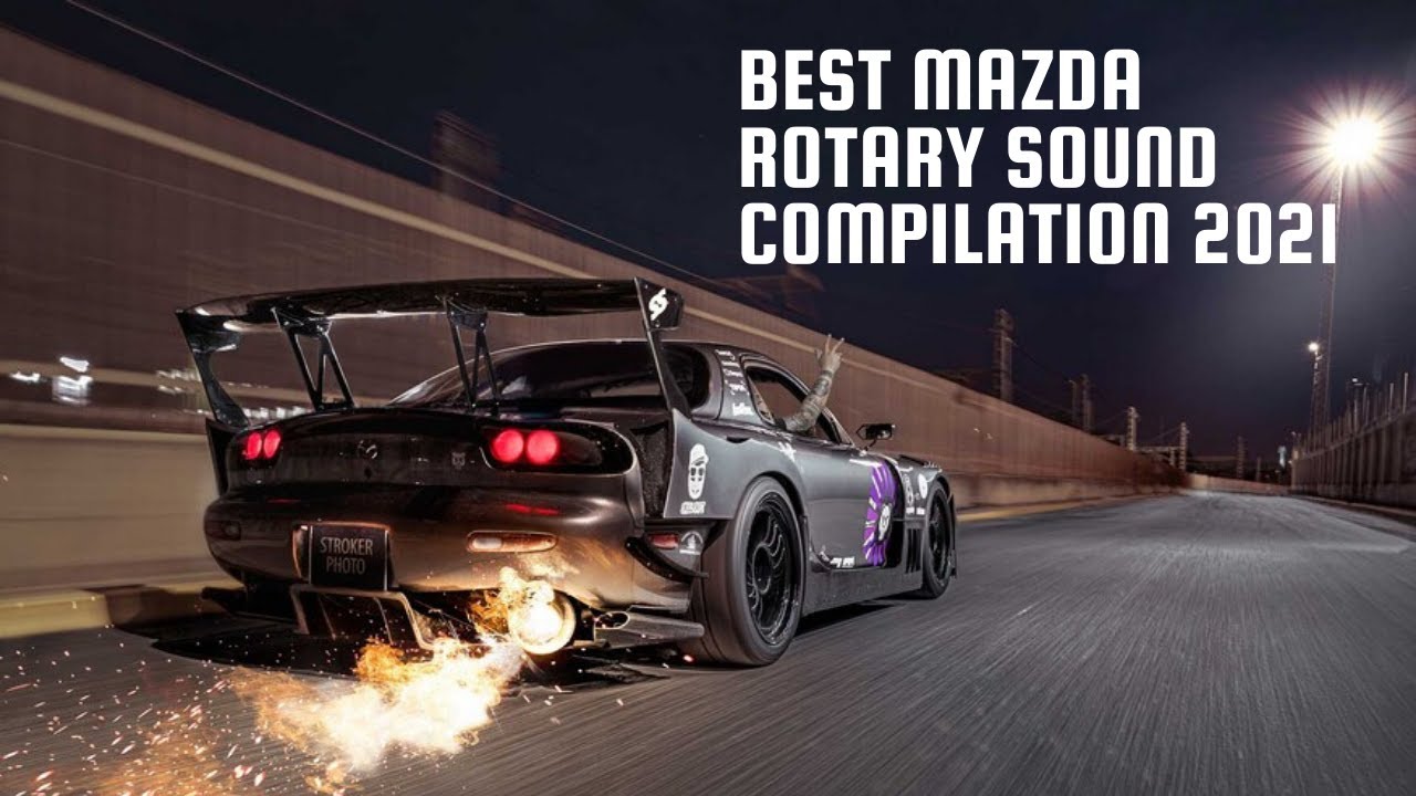 Best Mazda Rotary engine Sound Compilation 2021