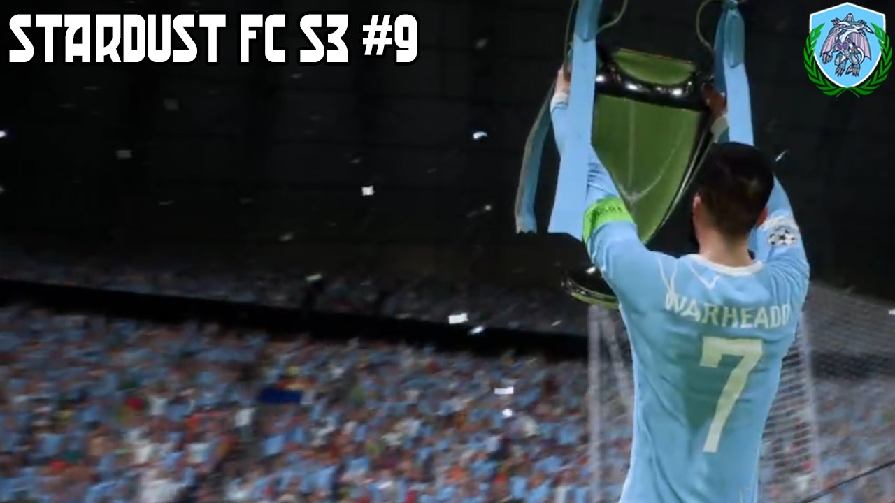 Stardust FC S3 #9 : Fin de la Saison 2024-2025 avec la Ligue des Champions !