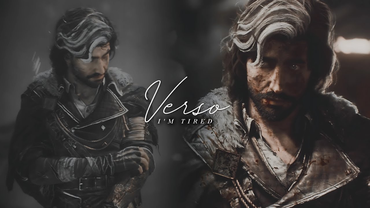 Verso • I'm tired