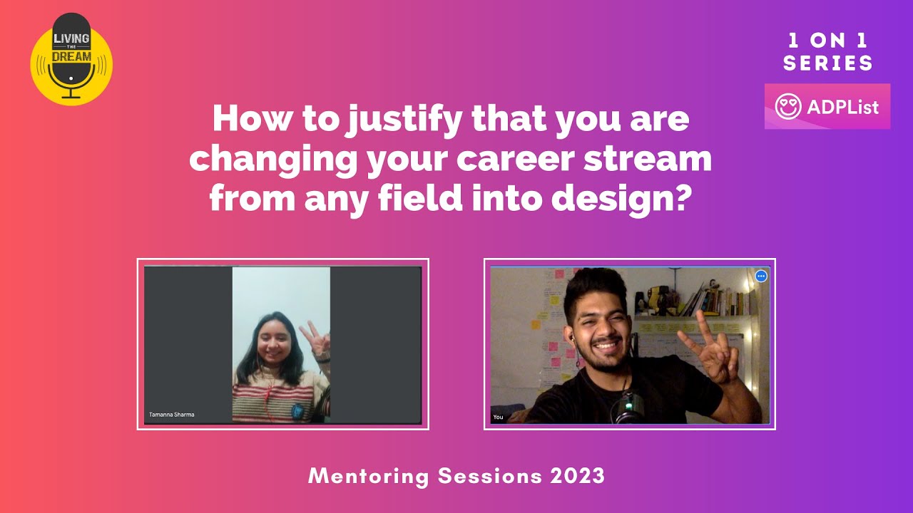 How do you justify CHANGING your career path into design?