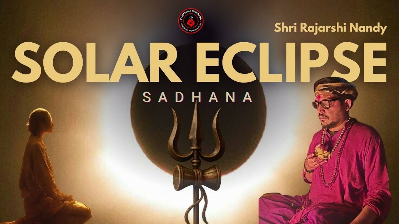 Upcoming Solar Eclipse | Grahan Sadhana | Rajarshi Nandy