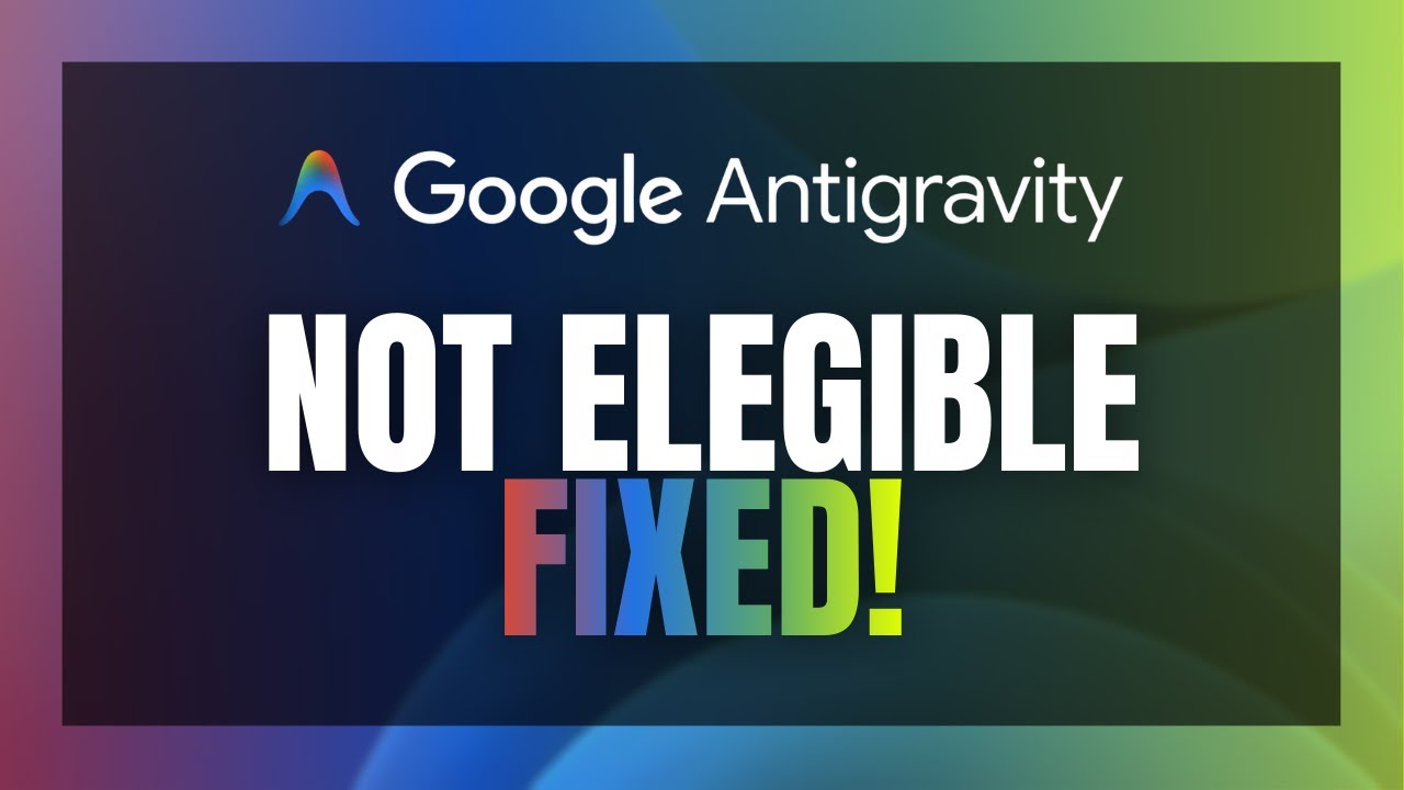 FIX: Google Antigravity 