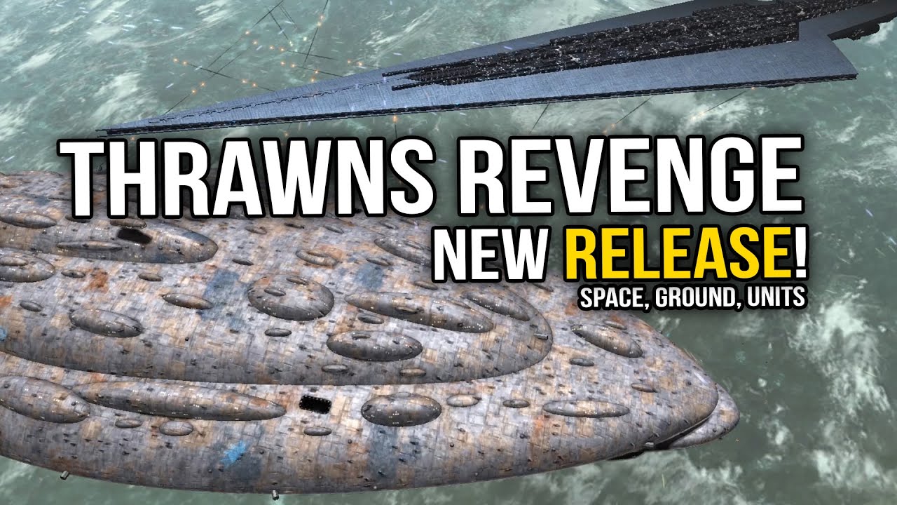 Thrawns Revenge - New Version Released!