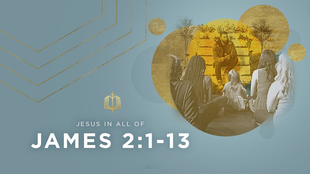 James 2:1-13 | Obedience is Freedom | Bible Study