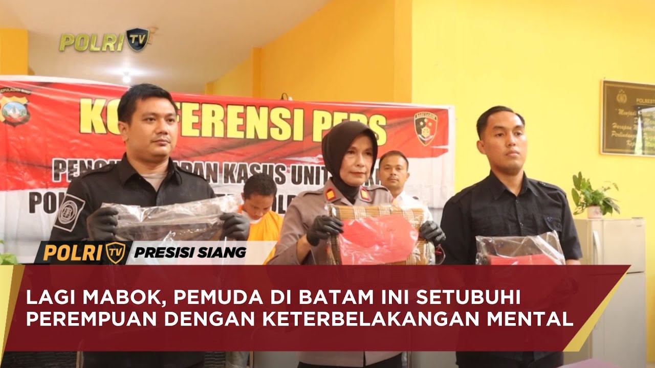 LAGI MABOK, PEMUDA DI BATAM INI SETUBUHI PEREMPUAN DENGAN KETERBELAKANGAN MENTAL