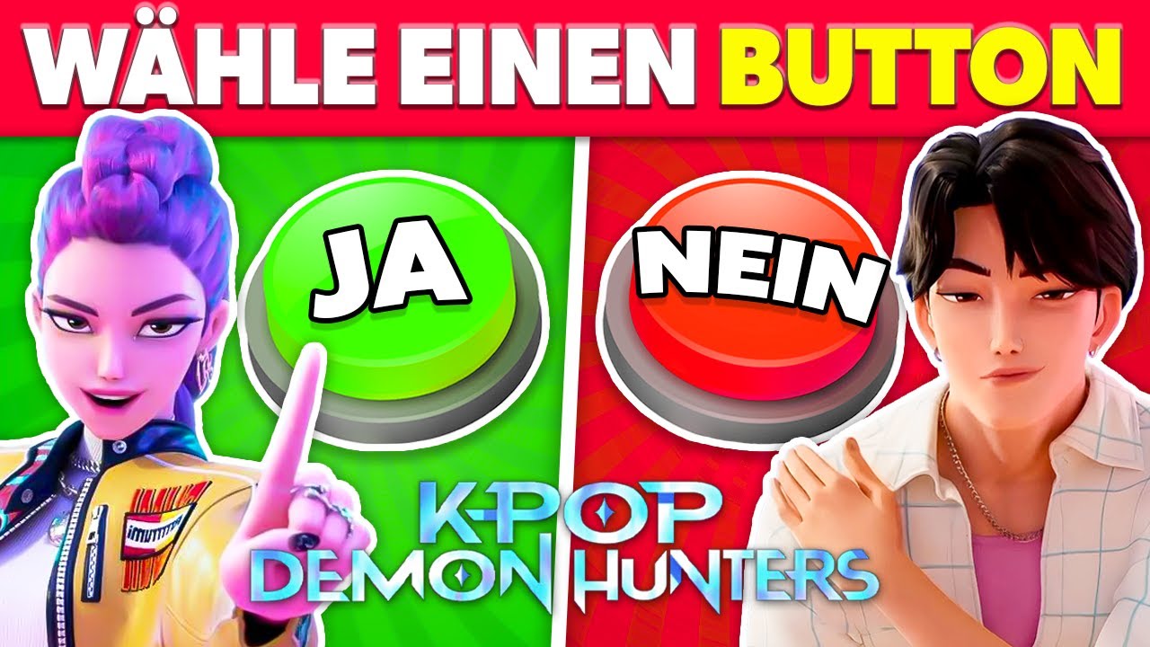 W&auml;hle einen Button! KPop Demon Hunters Edition 🟢 JA oder NEIN 🔴