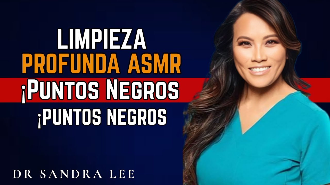 Rutina Facial ASMR de Limpieza Profunda para Piel Clara - Extracci&oacute;n de Puntos Negros