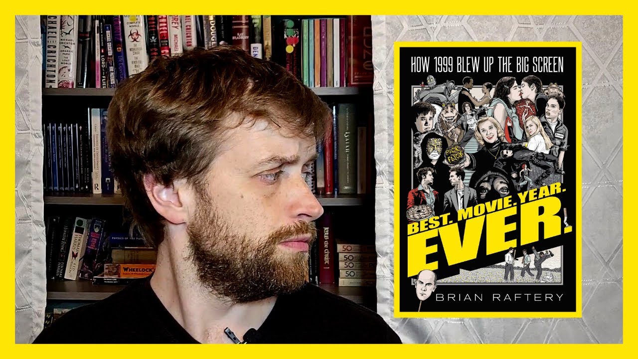 BEST. MOVIE. YEAR. EVER. | BRIAN RAFTERY | BOOK REVIEW