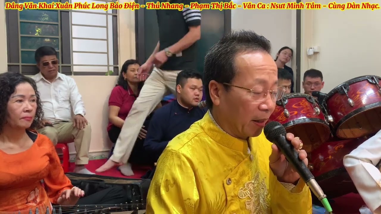 Bản văn khai Xuân Long Bảo Điện - Tác giả: Thu Lan - Thủ nhang : Phạm Thị Bắc - Văn Ca : NS Minh Tâm