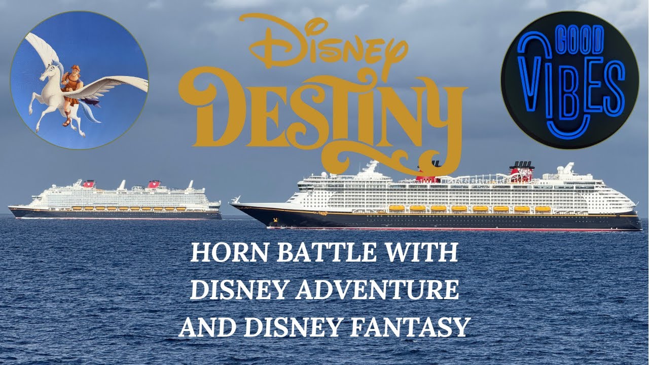Disney Destiny - Epic Horn Battle with Disney Adventure and Disney Fantasy