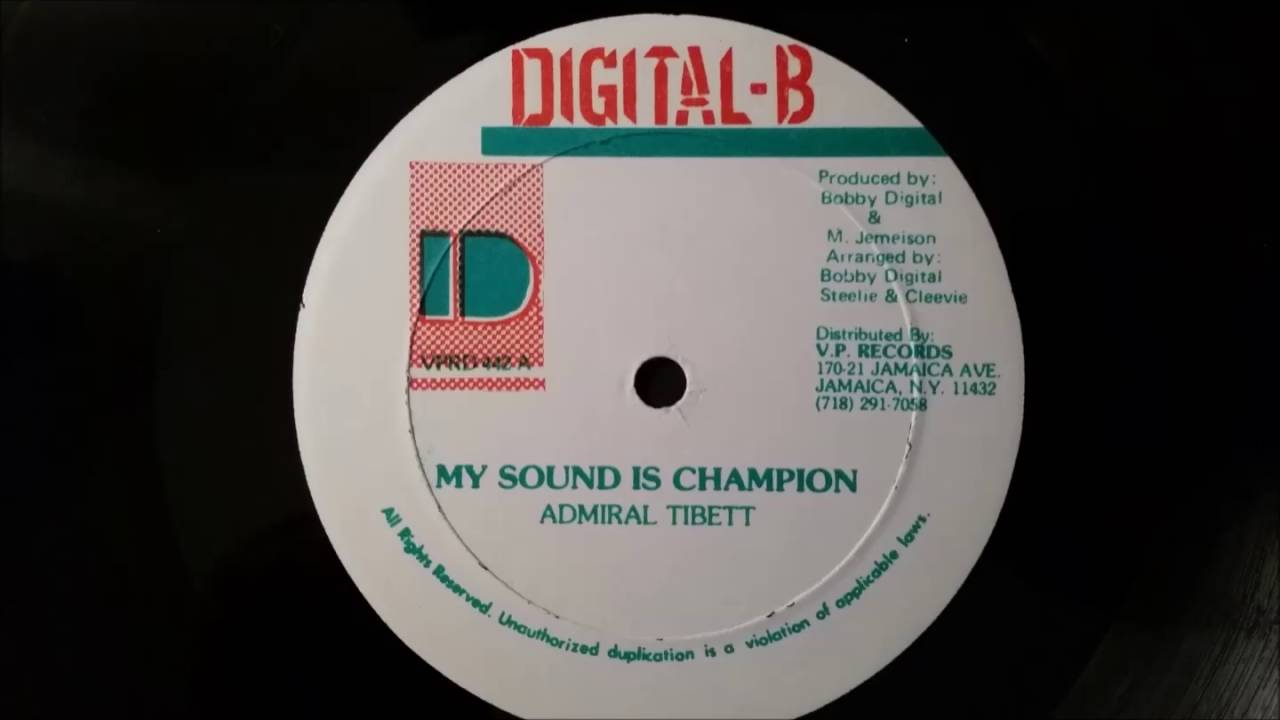 Admiral Tibet - My Sound Is Champion - Digital B 12" w/ Version