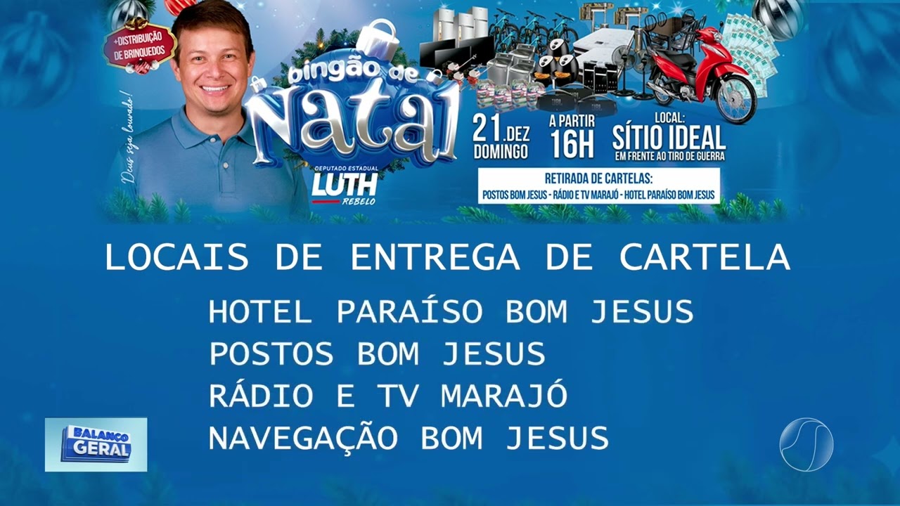 LOCAIS DE ENTREGA NA CARTELA BINGÃO LUTH REBELO | ARQUIVO