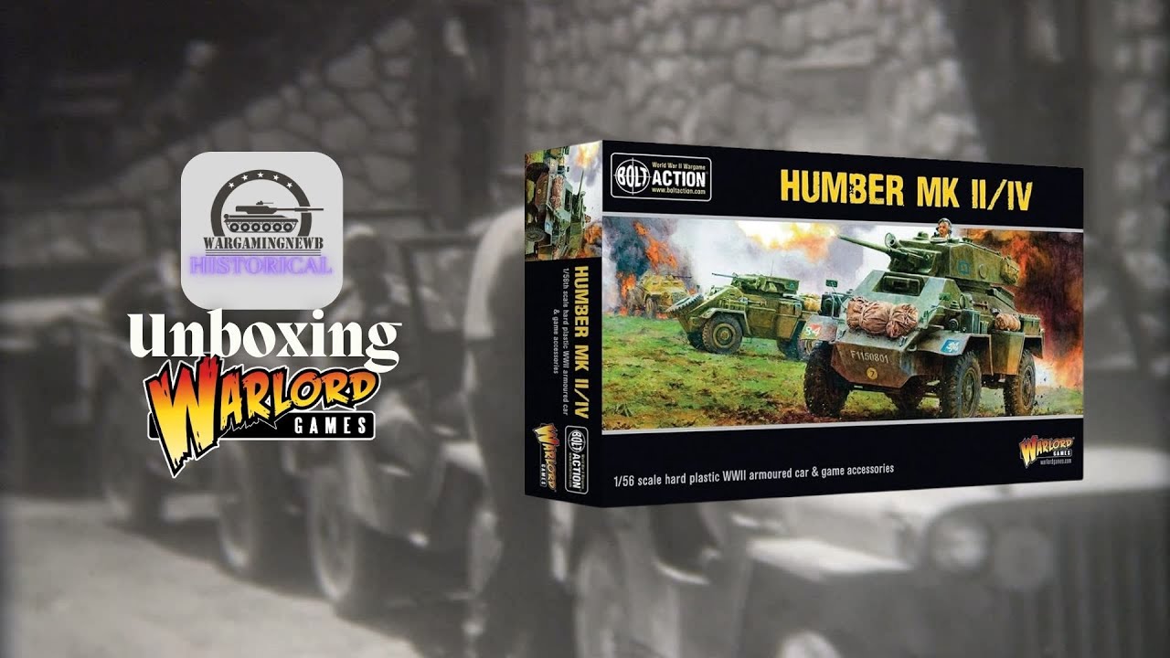 Unboxing Warlord Games Bolt Action Humber Mark II/IV [Unboxing]