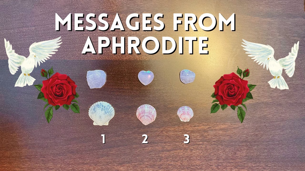 💌 Messages from Aphrodite ❤️🌹 Tarot Pick A Card Reading