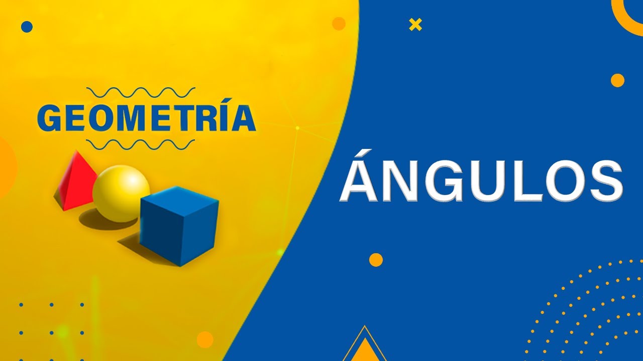 📚 𝑮𝑬𝑶𝑴𝑬𝑻𝑹𝑰𝑨 🔹 Á𝒏𝒈𝒖𝒍𝒐𝒔 🔸
