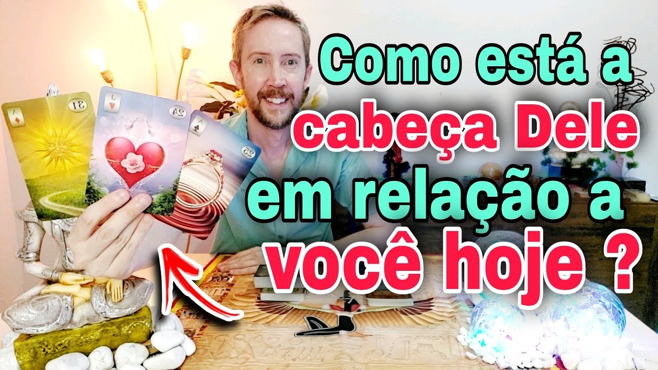 Como está a cabeça dele em relação a mim hoje ?  Como ele está em relação a mim hoje tarot  ?#tarot