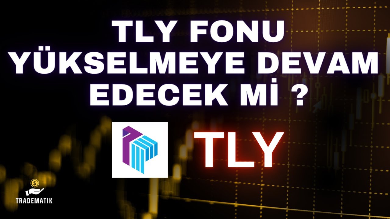 TLY Fon Analiz Teknik Analizi - TERA PORTF&Ouml;Y BİRİNCİ SERBEST FON Analizi- #TLY #TERA #TEHOL
