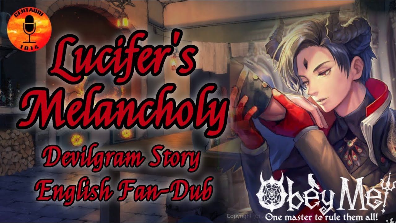 Obey Me! Shall We Date? — Lucifer's Melancholy - Devilgram Card (English FanDub) by Centauri 1014