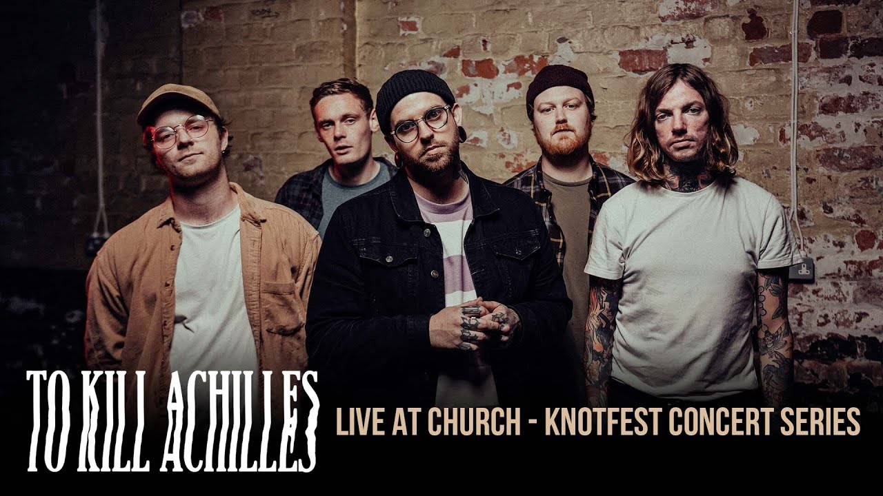 Knotfest Concert Series: To Kill Achilles - Live at Church