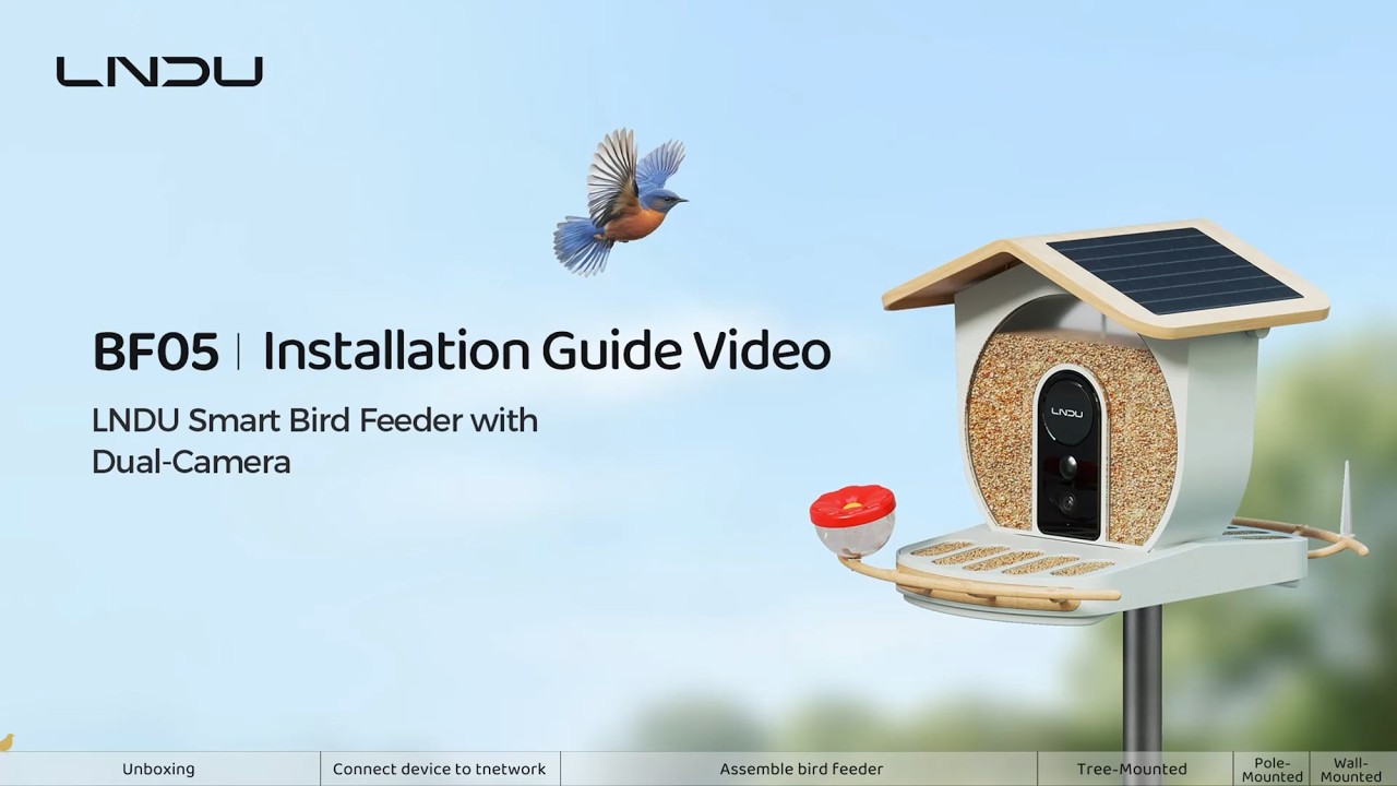 LNDU Smart Bird Feeder BF05 Installation and Network Configuration Guide