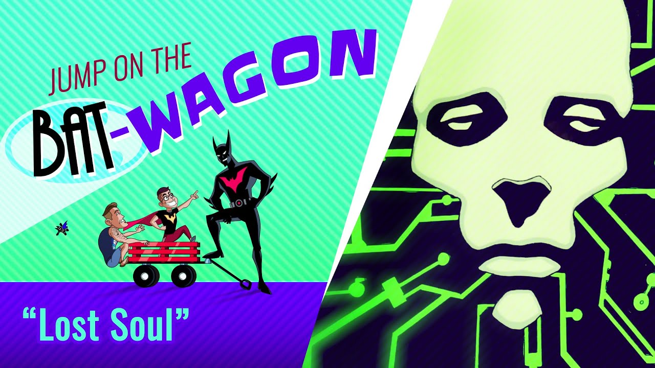 Lost Soul (or Am I a Bad Guy? I Could Just Be a Grandpa) - Batman Beyond | 173