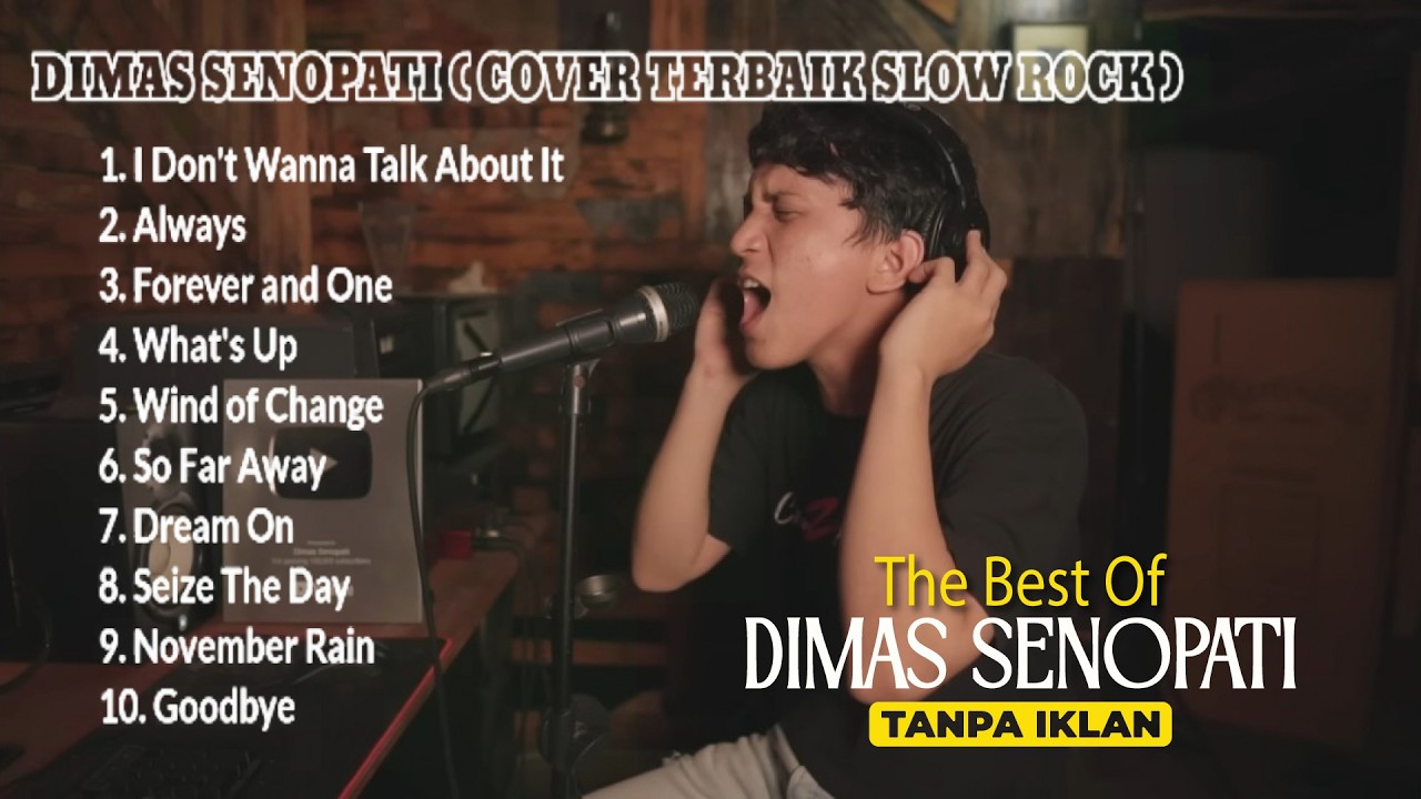 DIMAS SENOPATI ( KUMPULAN COVER SLOW ROCK TERBAIK ) #dimassenopati #dimassenopatiterbaru