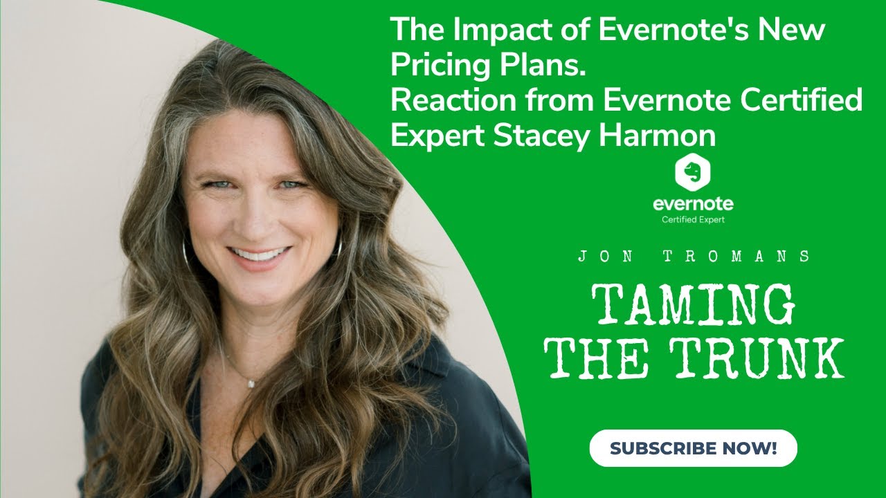 Evernote's New Pricing Plans. Jon Tromans & Stacey Harmon React.