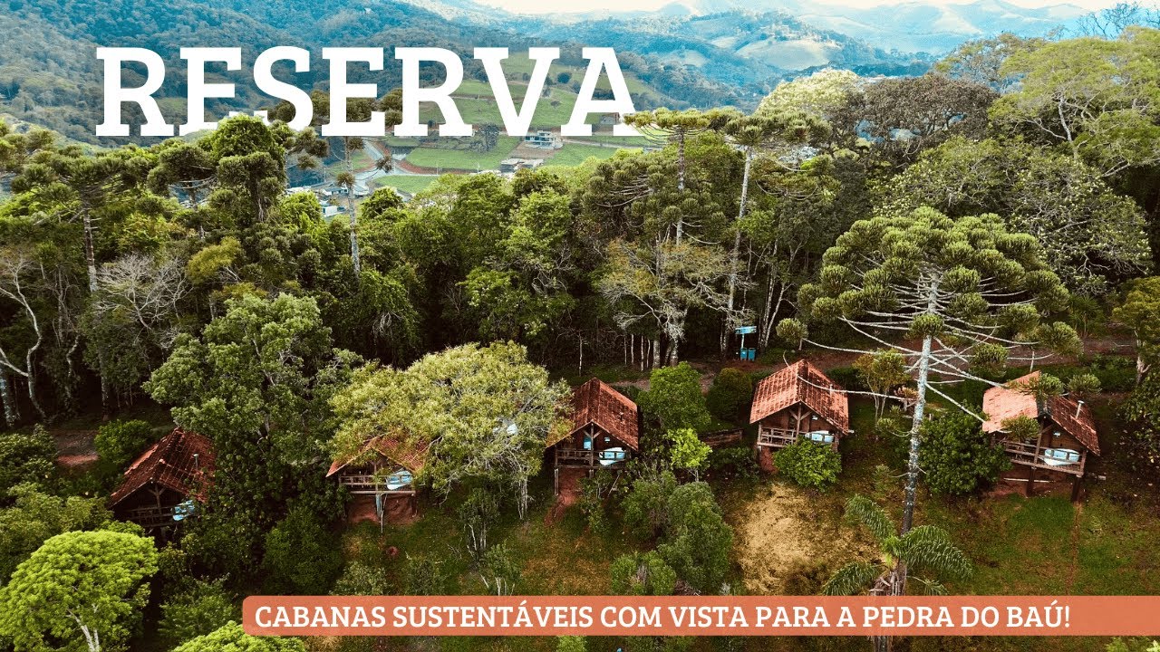 RESERVA SANTO ANTÔNIO SP | Um dos hotéis mais sustentáveis do país e com vista para a Pedra do Baú!