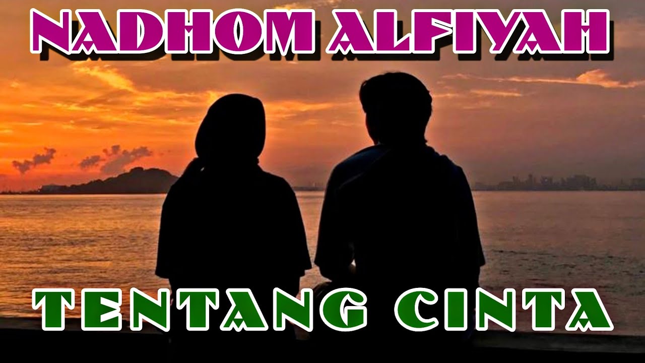 NADHOM ALFIYAH TENTANG CINTA  VERSI AKUSTIK #nadhom #alfiyah