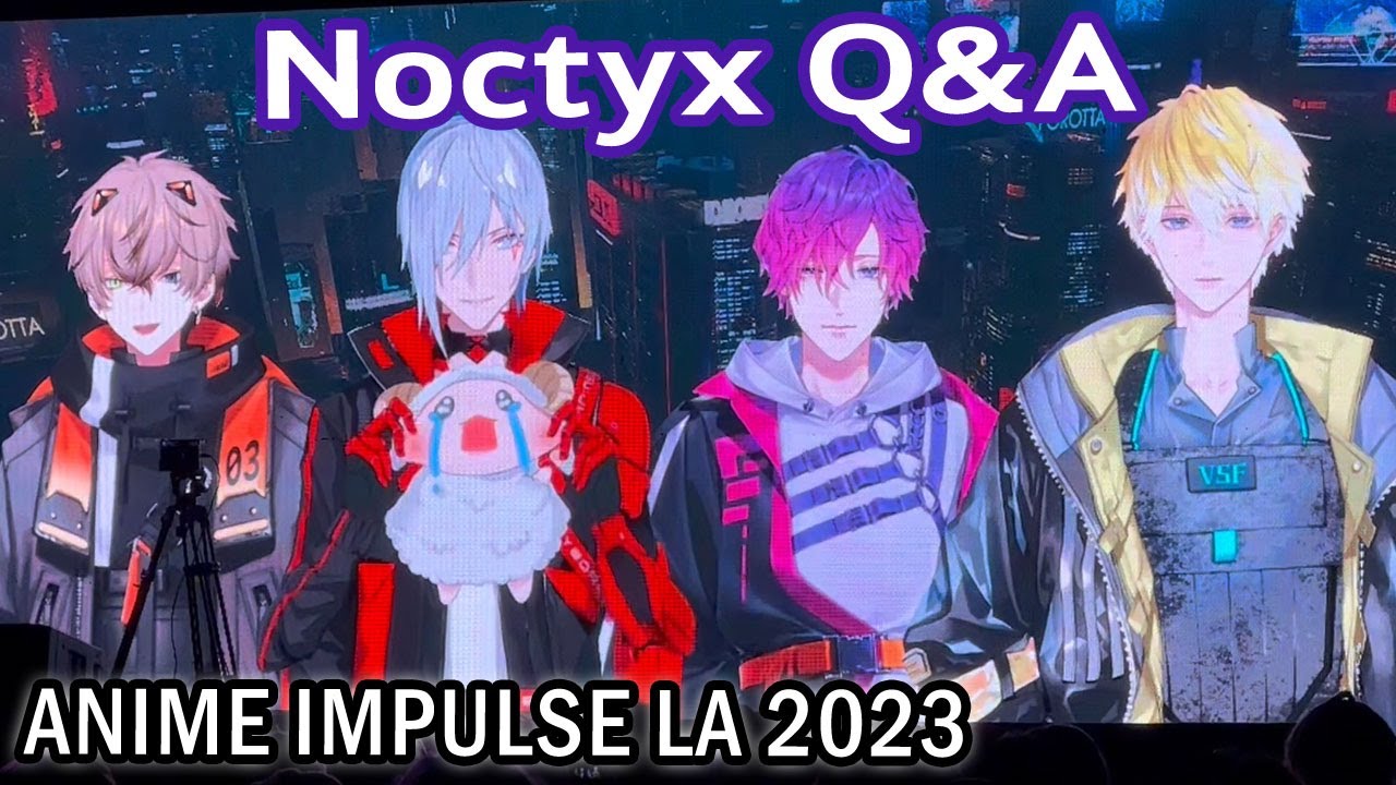 Stuck in the Q&Abyss with Noctyx Panel - Anime Impulse LA 2023【NIJISANJI EN】
