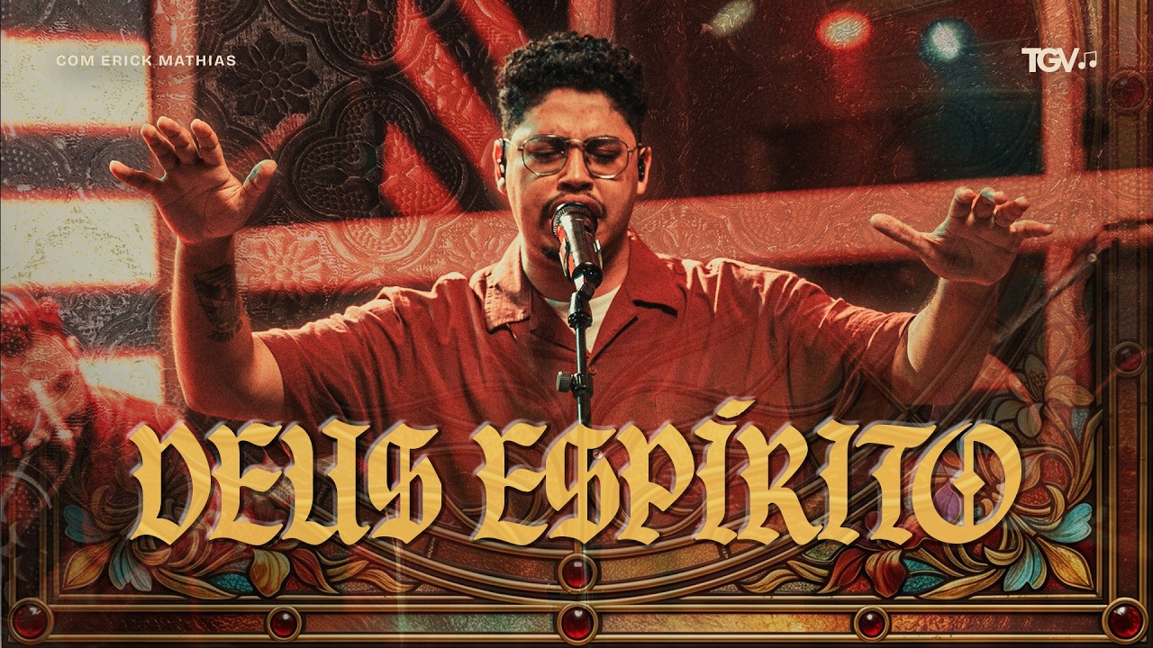 Alessandro Vilas Boas e Erick Mathias - DEUS ESP&Iacute;RITO (Clipe Oficial)