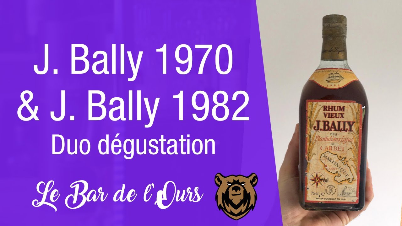 Rhum Bally 1982 et 1970 - Duo rhum dégustation - J BALLY millésime