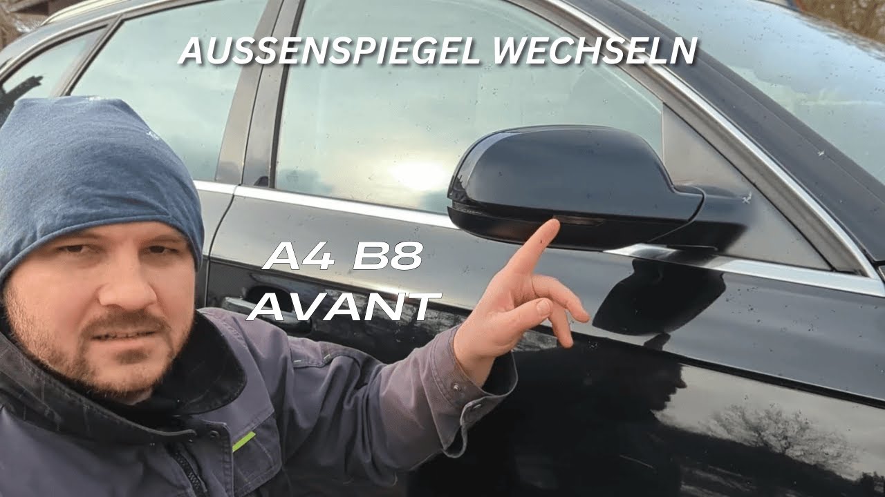Außenspiegel tauschen beim Audi A4 B8 – So geht’s! #auto #diy #reparatur