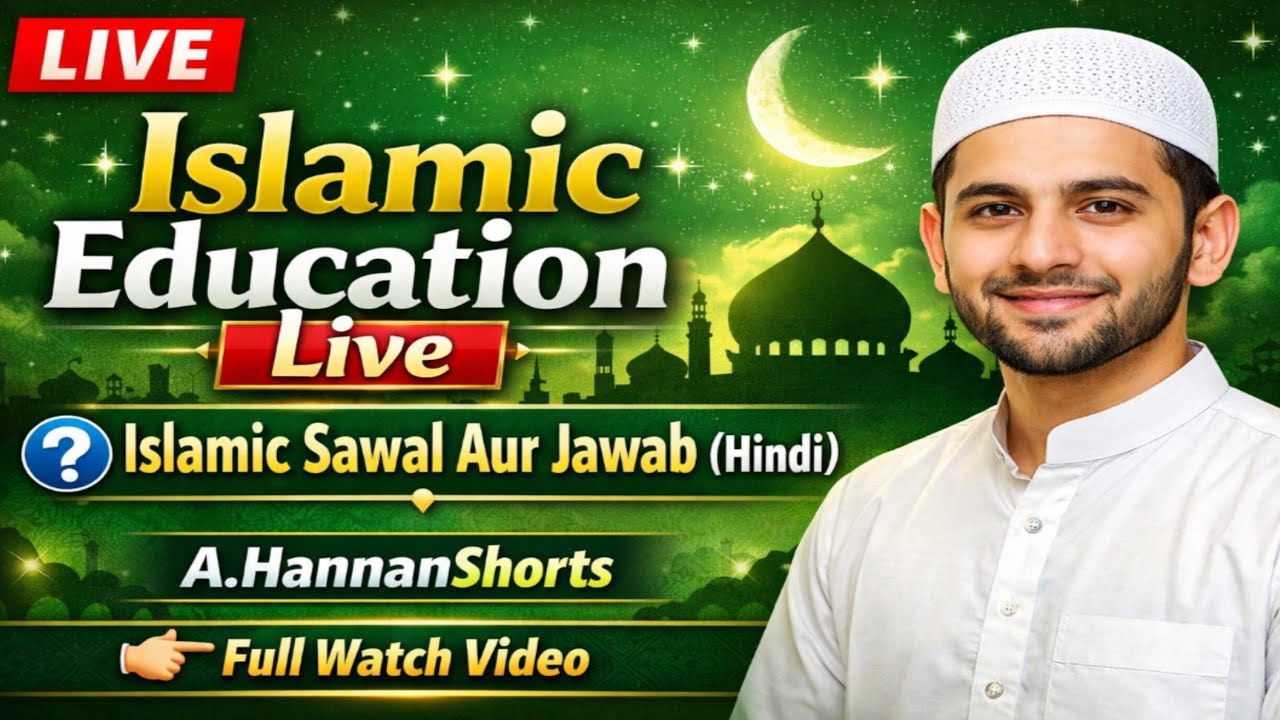 Islamic education live Islamic sawal aur jawab Hindi Full watch video #ahannanshorts