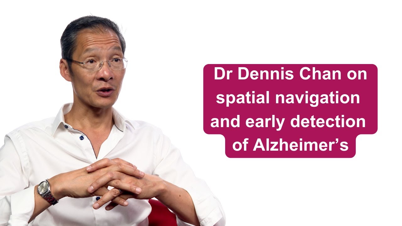 Dr Dennis Chan on spatial navigation and early detection of Alzheimer's | World Alzheimer's Month