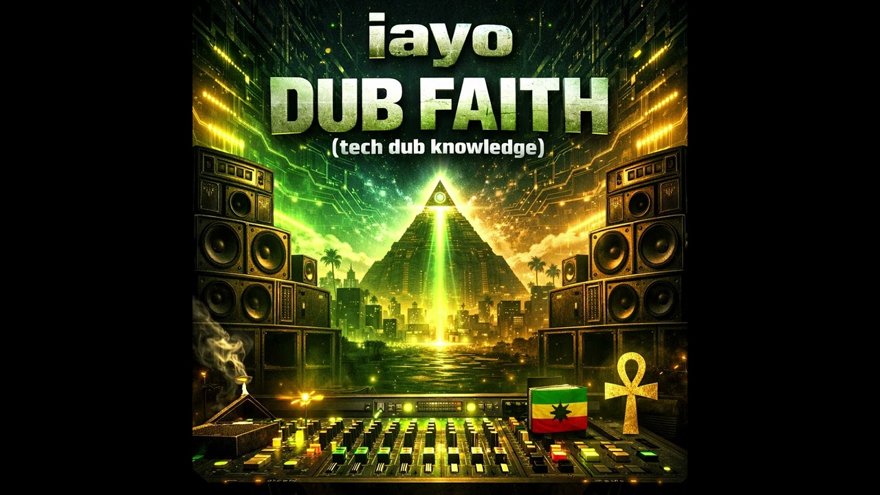 iayo - Dub Faith (tech dub knowledge) - bootleg -