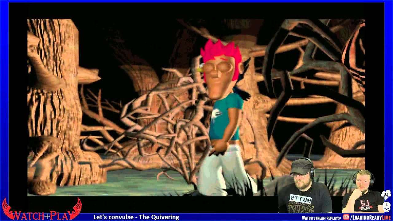 Watch + Play &mdash; The Quivering