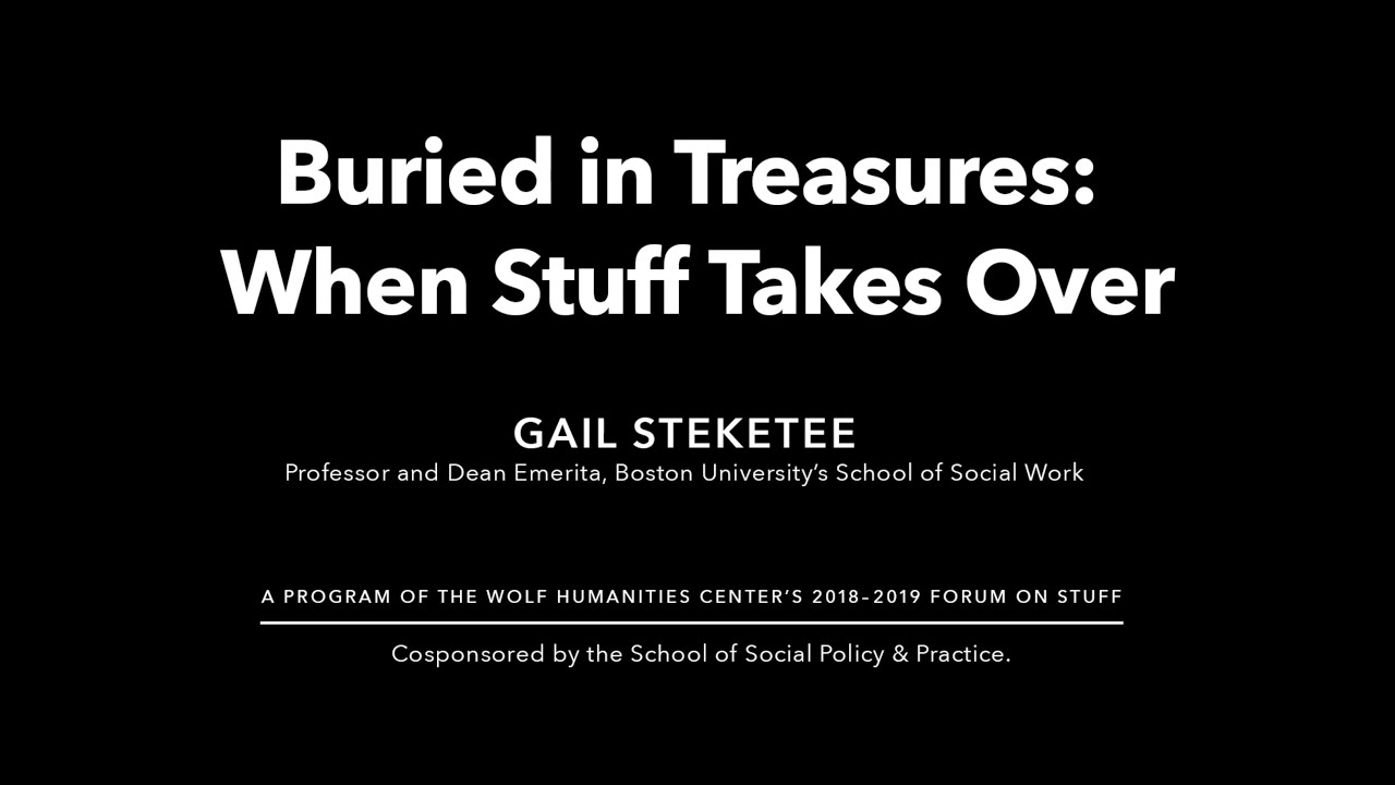 ASL &bull; Gail Steketee &bull; Buried in Treasures: When Stuff Takes Over